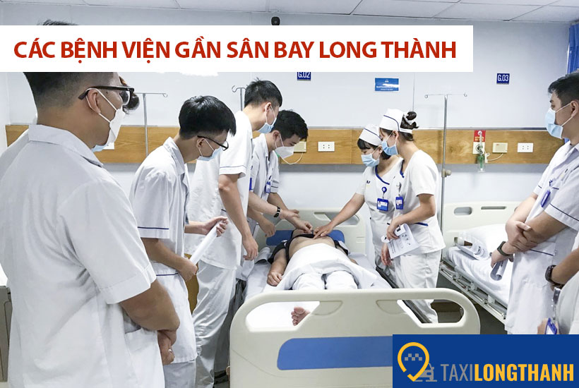 Các bệnh viện gần sân bay Long Thành